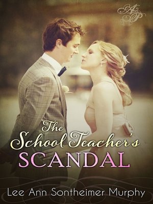 cover image of The School Teacher's Scandal